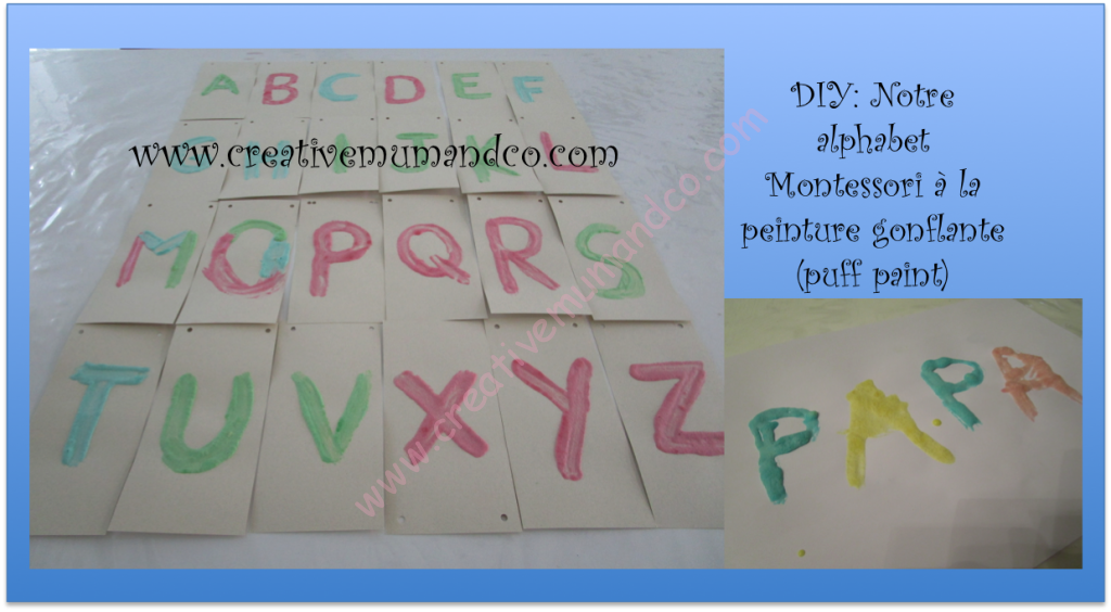 Notre Alphabet Montessori En Peinture Gonflante Puff Paint